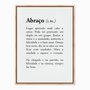 Quadro em Tela Canvas Significado da Palavra Abraço