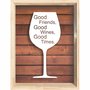 Quadro Porta Rolhas Good Friends Good Wine Good Times