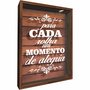 Quadro Porta Rolhas Para Cada Rolha Um Momento de Alegria