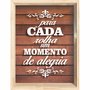 Quadro Porta Rolhas Para Cada Rolha Um Momento de Alegria