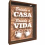 Quadro Porta Tampinhas Brindo a Casa Brindo a Vida