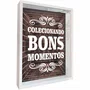 Quadro Porta Tampinhas Colecionando Bons Momentos