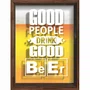 Quadro Porta Tampinhas Good People Drink Good Beer