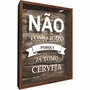 Quadro Porta Tampinhas Não Tomo Juizo Porque Já Tomo Cerveja
